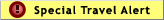 Special Travel Alert